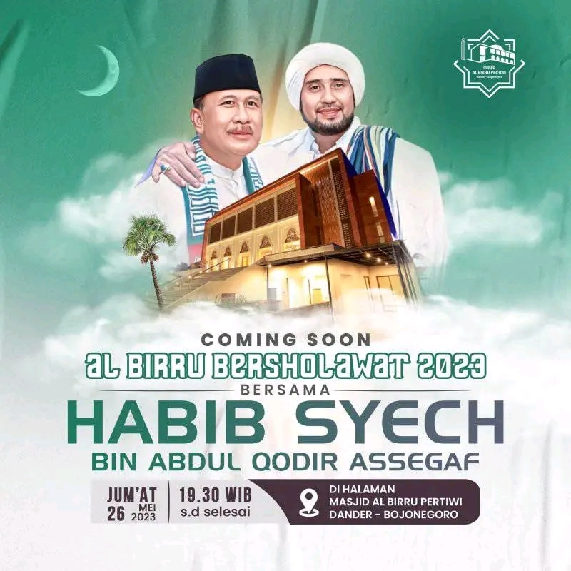 Catat tanggalnya! Al Birru Bersholawat Kembali Hadirkan Habib Syech Bin Abdul Qodir Assegaf
