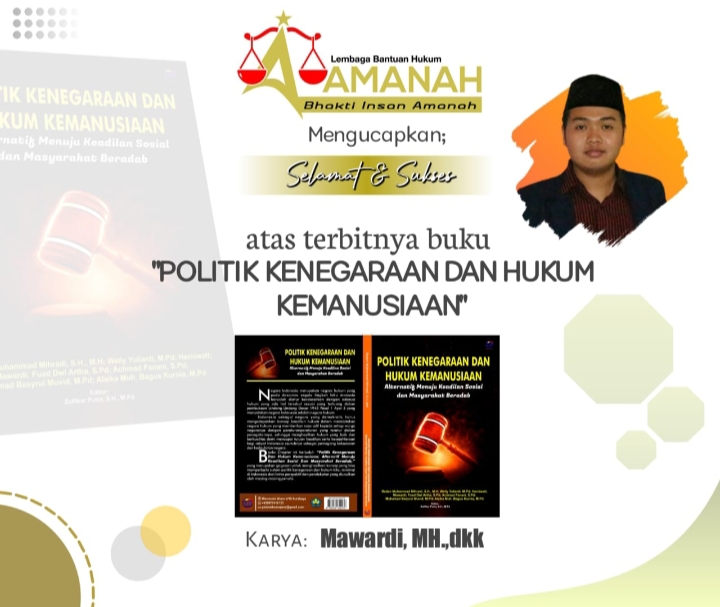 LBH Amanah Ucapkan Selamat Atas Terbitnya Karya Mawardi, dkk