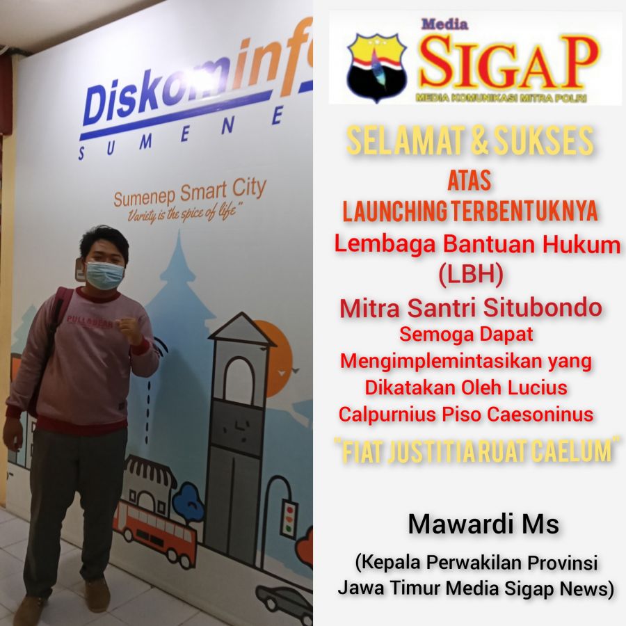 Mawardi Ms: Kaperwil Jatim Sigap News Ucapkan Selamat atas Launching Terbentuknya LBH Mitra Santri