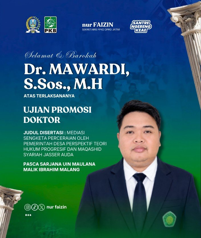Nur Faizin, DPRD JATIM Beri Ucapan Selamat kepada Mawardi Raih Gelar Doktor dengan Predikat Cumlaude