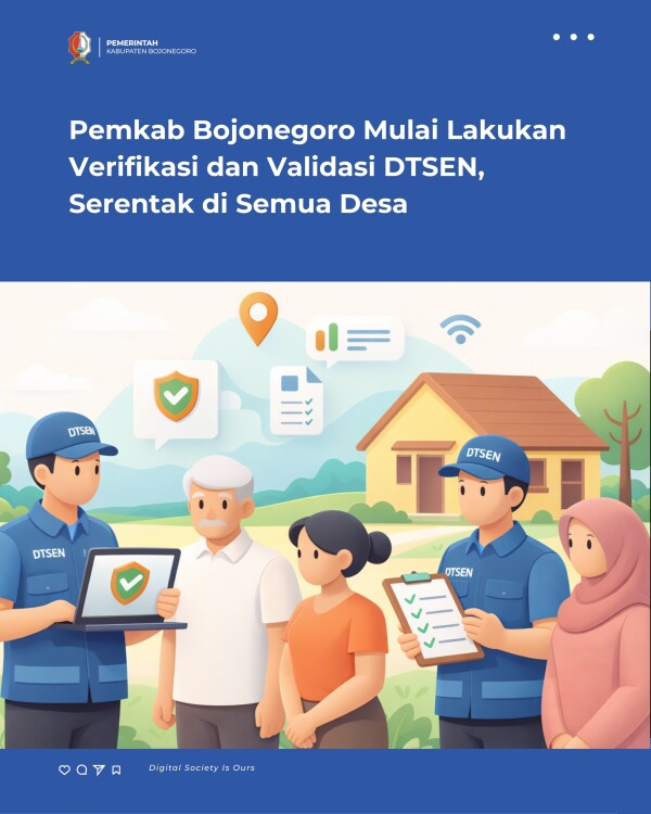 Pemkab Bojonegoro Mulai Lakukan Verifikasi dan Validasi DTSEN