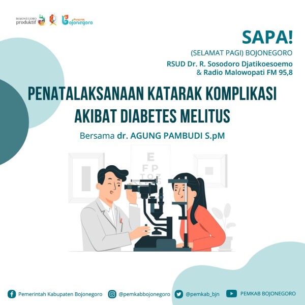 SAPA! Malowopati FM Bersama RSUD Sosodoro Ajak Warga Bojonegoro Waspadai Katarak Komplikasi DM
